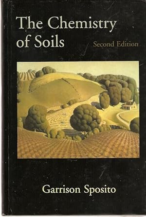 Imagen del vendedor de The Chemistry of Soils Second edition. a la venta por City Basement Books