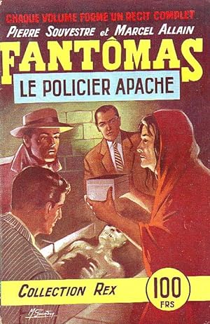 Fantomas N°11 - Le policier apache -
