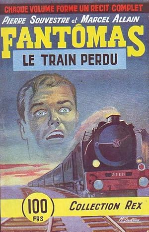 Fantomas N°41 - Le train perdu -