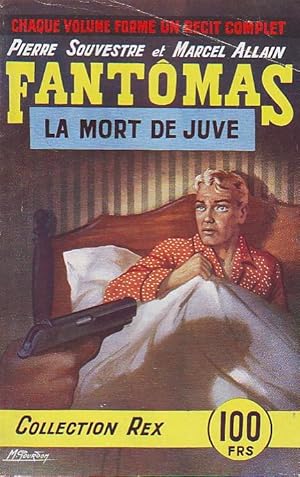 Fantomas N°27 - La mort de Juve -