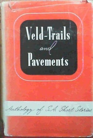 Veld - Trails and Pavements