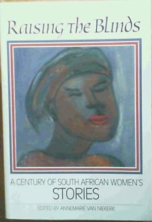 Raising the blinds: A century of South African womens stories (Paper books)