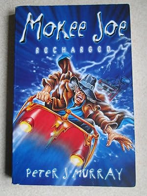 Mokee Joe Recharged (Signed By Author)