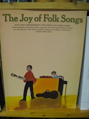 The Joy of Folk Songs