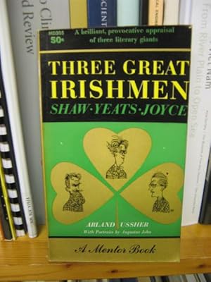 Bild des Verkufers fr Three Great Irishmen: Shaw, Yeats, Joyce zum Verkauf von PsychoBabel & Skoob Books