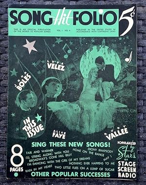 Song Hit Folio, Vol. 1 No. 4 (1934, Rudy Vallee, Alice Faye, John Boles, Lupe Velez cover)