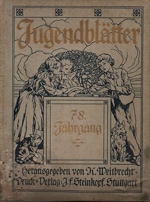 Seller image for Jugendbltter. 78. Jahrgang. for sale by Versandantiquariat Neumann/Hnnige