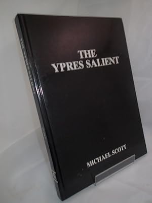 Seller image for The Ypres Salient: A Guide to the Cemeteries and Memorials of the Salient for sale by YattonBookShop PBFA