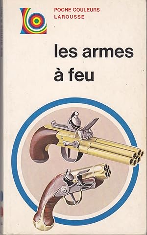 Les armes a feu