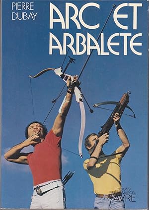 Arc et Arbalète