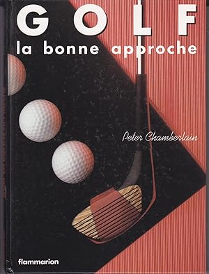 Golf, la bonne approche