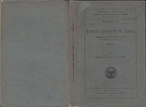 Mineral Resources of Alaska Report on Progress of Investigations in 1914.