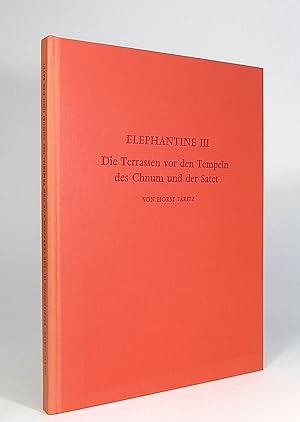 Imagen del vendedor de Elephantine III. Die Terrassen vor den Tempeln des Chnum und der Satet. Architektur und Deutung. (Archologische Verffentlichungen, 32. Deutsches Archologisches Institut, Abteilung Kairo). a la venta por Librarium of The Hague