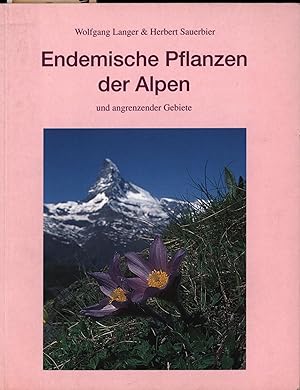 Immagine del venditore per Endemische Pflanzen der Alpen und angrenzender Gebiete"mit zahlreichen farbigen Aufnahmen," venduto da Antiquariat Kastanienhof