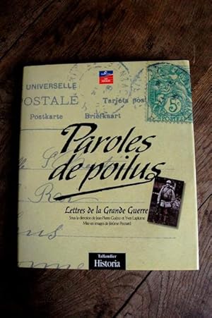 Image du vendeur pour Paroles de poilus - Lettres de la Grande Guerre mis en vente par Un livre en poche