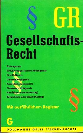 Bild des Verkufers fr Gesellschaftsrecht. zum Verkauf von Buchversand Joachim Neumann