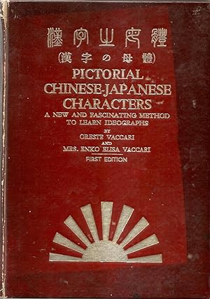 Bild des Verkufers fr Pictorial Chinese-Japanese Characters zum Verkauf von Hockley Books