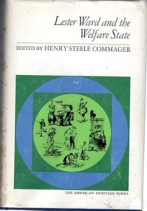 Bild des Verkufers fr Lester Ward and the Welfare State (The American Heritage Series) zum Verkauf von Dorley House Books, Inc.