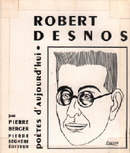 Bild des Verkufers fr Robert desnos / potes d'aujourd'hui n16 zum Verkauf von librairie philippe arnaiz