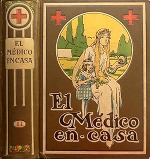 Imagen del vendedor de El Mdico en Casa. Gran Enciclopedia Prctica Ilustrada de Medicina e Higiene a la venta por Il Tuffatore