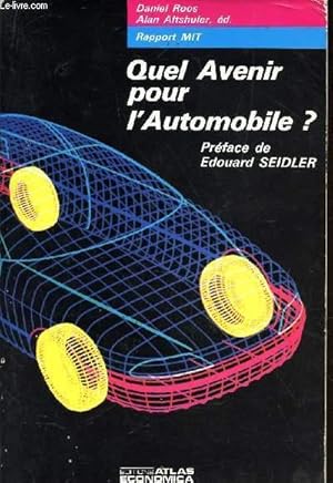 Bild des Verkufers fr QUEL AVENIR POUR L'AUTOMOBILE? zum Verkauf von Le-Livre