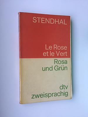 Le Rose et le vert - Rosa und grün. dtv zweisprachig (deutsch-französisch, allemand-francaise)