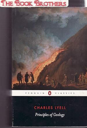 Immagine del venditore per Principles of Geology (Penguin Classics) venduto da THE BOOK BROTHERS