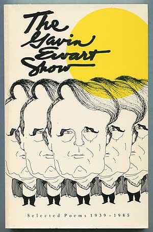 Bild des Verkufers fr The Gavin Ewart Show: Selected Poems, 1939-1985 zum Verkauf von Between the Covers-Rare Books, Inc. ABAA