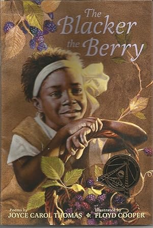 Imagen del vendedor de The Blacker the Berry (Ala Notable Children's Books. Middle Readers) a la venta por Beverly Loveless