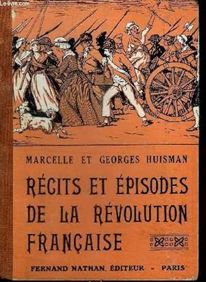 Seller image for RECITS ET EPISODES DE LA REVOLUTION FRANCAISE for sale by Le-Livre
