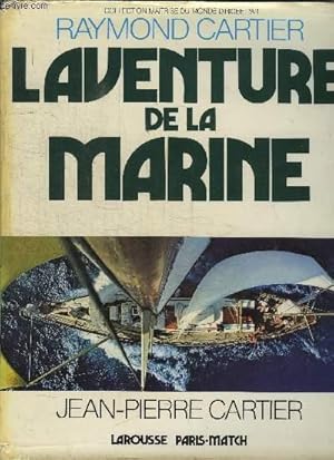 Seller image for L'AVENTURE DE LA MARINE for sale by Le-Livre