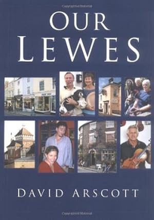 Our Lewes (Britain in Old Photographs)