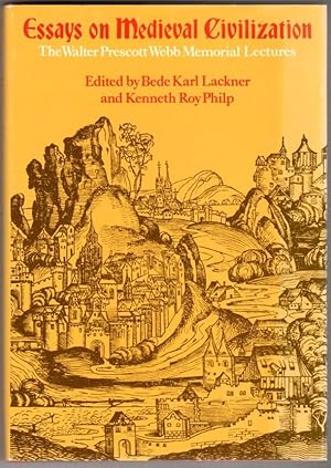 Bild des Verkufers fr Essays on Medieval Civilization: The Walter Prescott Webb Memorial Lectures zum Verkauf von Mystery Cove Book Shop