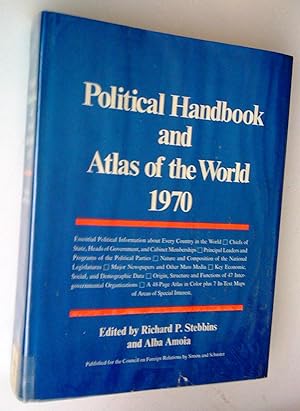Seller image for Political Handbookand Atlas of the World, 1970. Governments and Inter governmental Organizations as a September 1, 1969 with supplementary data through January 1, 1970 for sale by Claudine Bouvier