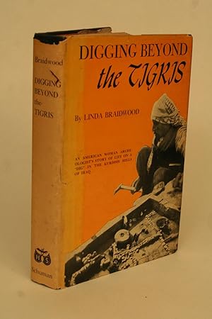 Seller image for Digging Beyond the Tigris. for sale by ATGBooks