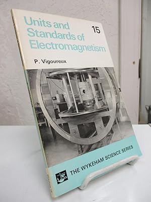 Bild des Verkufers fr Units and Standards for Electronmagnetism. zum Verkauf von Zephyr Books