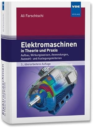 Bild des Verkufers fr Elektromaschinen in Theorie und Praxis zum Verkauf von Rheinberg-Buch Andreas Meier eK