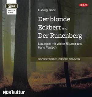 Seller image for Der blonde Eckbert und Der Runenberg, 1 Audio-CD, 1 MP3 : Lesungen mit Walter Bumer Hans Paetsch (1 mp3-CD), Lesung for sale by AHA-BUCH GmbH