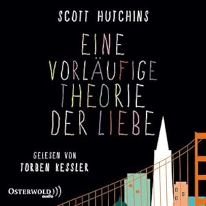 Seller image for Eine vorlufige Theorie der Liebe, 6 Audio-CD : 6 CDs for sale by AHA-BUCH GmbH