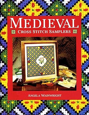 Imagen del vendedor de Medieval Cross Stitch Samplers : a la venta por Sapphire Books