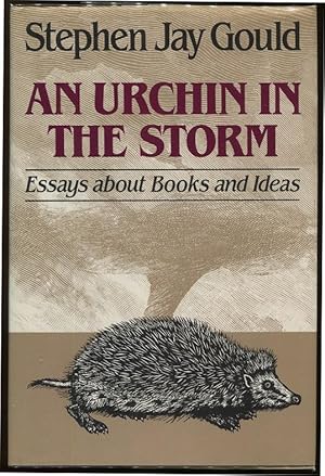 Seller image for An Urchin in the Storm; Essays About Books and Ideas for sale by Evening Star Books, ABAA/ILAB