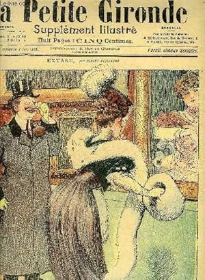 Seller image for LA PETITE GIRONDE SUPPLEMENT ILLUSTRE - 9EME ANNEE N 22 JUIN 1906 - extase par Albert Guillaume - le truc de berlingot par Forton - les ressources de Bidoulard - un meeting de blanchisseuses - l'assistance aux animaux - les remplaantes par Candide etc. for sale by Le-Livre