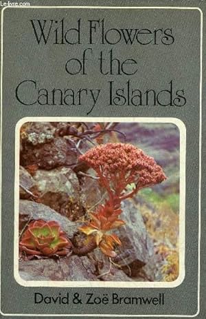 Image du vendeur pour WILD FLOWERS OF THE CANARY ISLANDS. mis en vente par Le-Livre