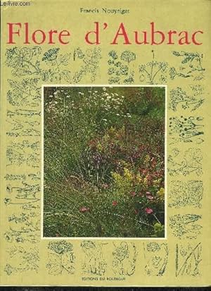 Image du vendeur pour FLORE D'AUBRAC. mis en vente par Le-Livre