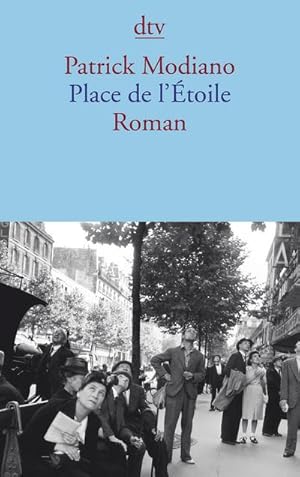 Bild des Verkufers fr Place de l'toile (dtv Literatur) zum Verkauf von AHA-BUCH