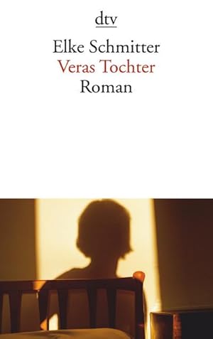 Imagen del vendedor de Veras Tochter: Roman (dtv Literatur) : Roman a la venta por AHA-BUCH