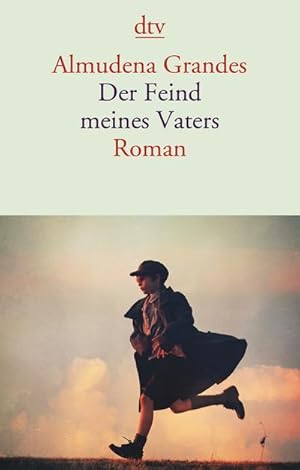 Bild des Verkufers fr Der Feind meines Vaters: Roman (dtv Literatur) : Roman zum Verkauf von AHA-BUCH