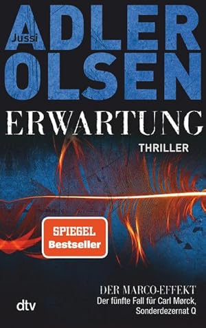 Bild des Verkufers fr Erwartung DER MARCO-EFFEKT: Der fnfte Fall fr Carl Mrck, Sonderdezernat Q Thriller (dtv Unterhaltung) : Der fnfte Fall fr Carl Mrck, Sonderdezernat Q, Thriller zum Verkauf von AHA-BUCH