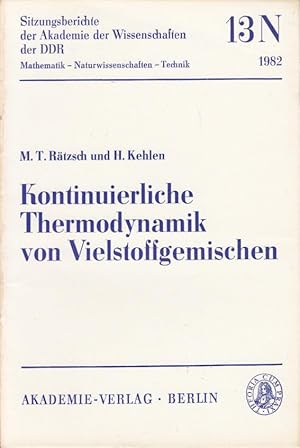 Immagine del venditore per Kontinuierliche Thermodynamik von Vielstoffgemischen venduto da Antiquariat Jterbook, Inh. H. Schulze