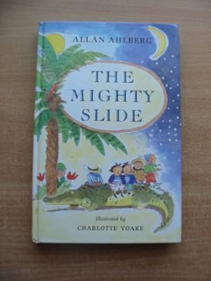 Seller image for THE MIGHTY SLIDE for sale by Stella & Rose's Books, PBFA